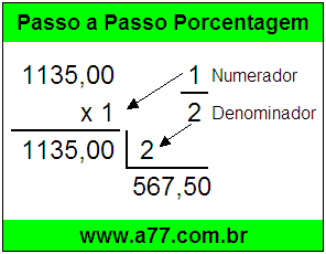 Quanto é 1/2 de R$ 1135,00