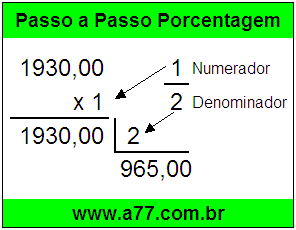 Quanto é 1/2 de R$ 1930,00