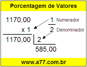 Quanto é 1/2 de R$ 1170,00